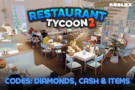 Roblox Restaurant Tycoon 2 codes for November 2022 Diamonds Cash and items