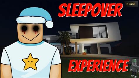 Roblox Sleepover Walkthrough