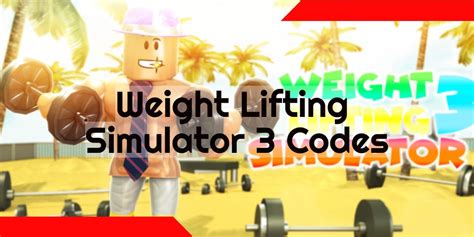 Roblox Weight Lifting Simulator 3 Codes Gems