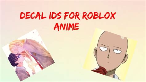 Roblox anime decal ids YouTube