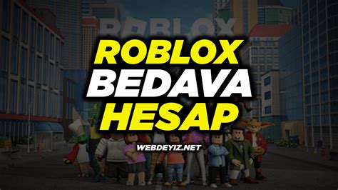 Roblox bedava robuxlu hesap alma