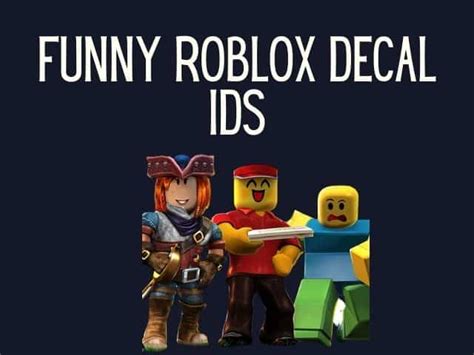 Roblox decal ids funny. 4. 5. 6. 8. A searchable list of the most cursed, confusing Roblox image IDs. Use these decals if you want to create something weird, spooky or just straight up baffling. 