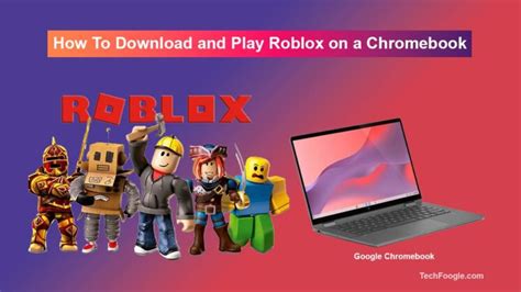 Roblox download chromebook