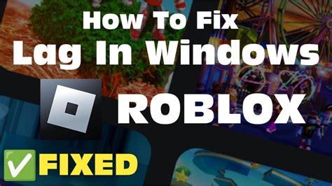 Roblox lagging on high end pc.  A page to show the work has been published.  I starte...