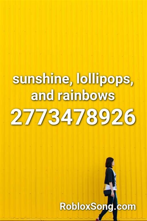 Roblox sunshine, lollipops and rainbows id code - 181335902