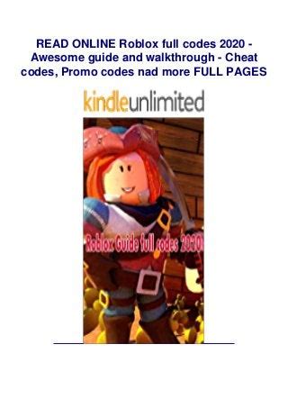 Read Online Roblox Full Codes 2020  Awesome Guide And Walkthrough  Cheat Codes Promo Codes Nad More By Bozzis Hamilton