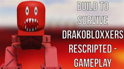 RobloxBuild to survive the drakobloxxers! YouTube