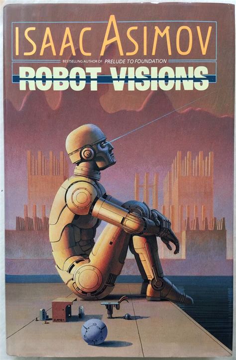 Read Online Robot Visions Robot 05 By Isaac Asimov