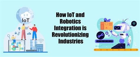 Robotics Revolutionizes Industries