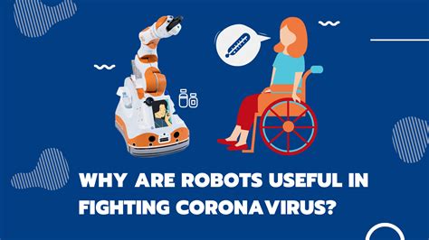 Robots Are Increasingly Useful in the COVID19 Fight