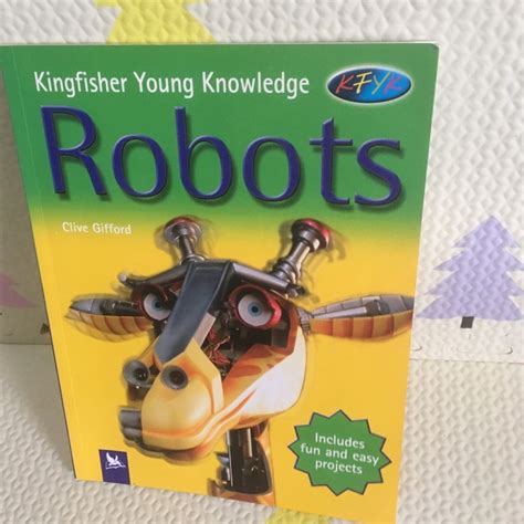 Robots Kingfisher Young Knowledge