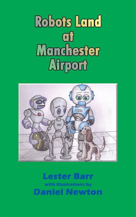 Robots Land At Manchester Airport