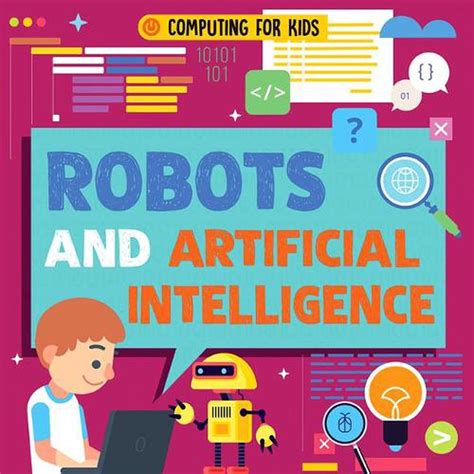 Download Robots And Artificial Intelligence By Nancy Dickmann