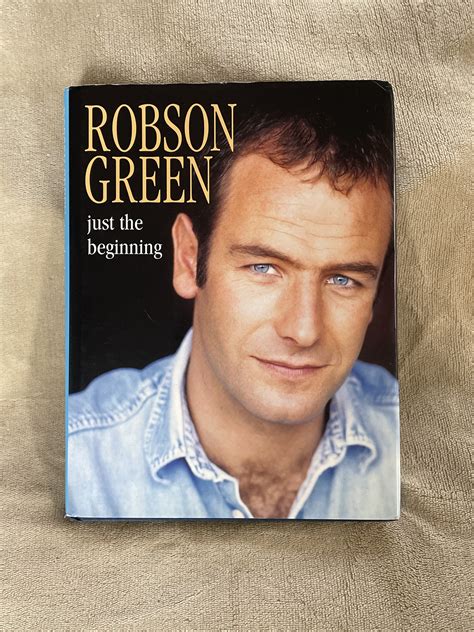 Robson Green: Just The Beginning