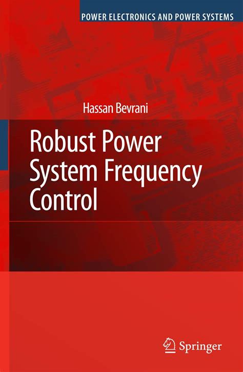 Robust Power System Frequency Control Power Elect
