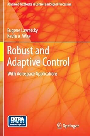 Robust and adaptive control with aerospace applications advanced textbooks in. - Pünktlich die komplette anleitung zum pool.