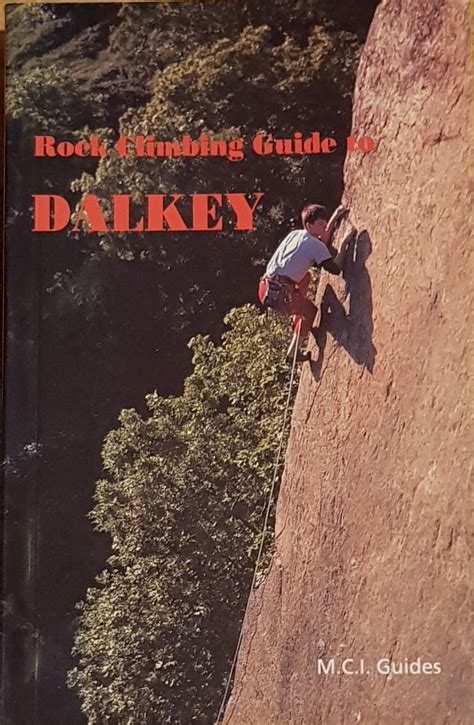 Rock climbing guide to dalkey 7th edition. - Lering en stichting op klein formaat: middelnederlandse rijmteksten in eenkolomsboekjes van perkament. deel i onderzoek, deel ii.