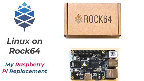 Rock64 linux.  I am sure there are other projects that support the Rock64 ...