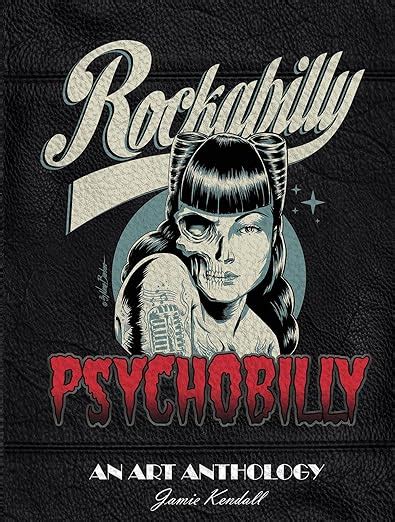 Rockabilly/Psychobilly: An Art Anthology - amazon.com