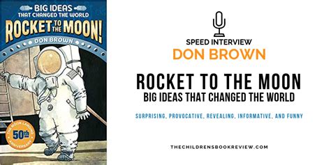 Read Rocket To The Moon Big Ideas That Changed The World 1 By Don  Brown