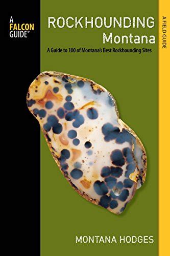 Rockhounding montana a guide to 100 of montanas best rockhounding sites rockhounding series. - Desafios de um sistema complexo à gestão ambiental.