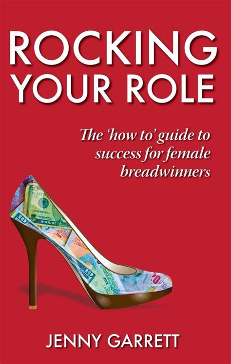 Rocking your role the how to guide to success for female breadwinners. - Dsm5 manuali diagnostici e statistici disturbi mentali parte 1 guide di studio veloci.