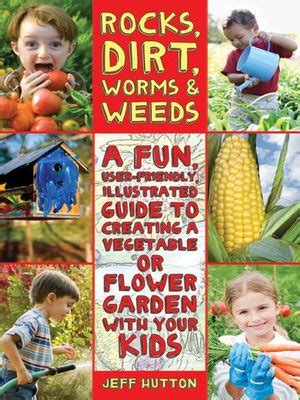 Rocks dirt worms weeds a fun user friendly illustrated guide to creating a vegetable or flower garden with. - Manuale di trattore massey ferguson 275.