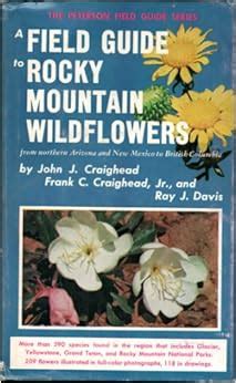 Download Rocky Mountain Wildflowers From Northern Arizona And New Mexico To British Columbia By John J Craighead