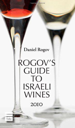 Rogovs guide to israeli wines 2009. - Atlante dell'ematologia aviaria agricoltura monografia 25.
