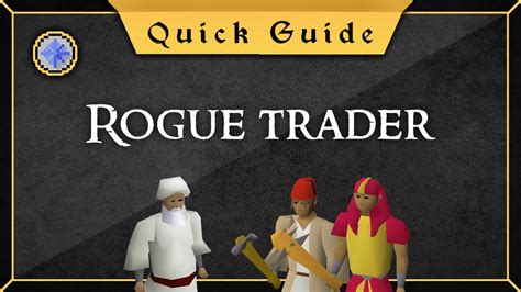 Rogue trader osrs. Things To Know About Rogue trader osrs. 