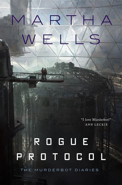 Read Online Rogue Protocol The Murderbot Diaries 3 By Martha Wells