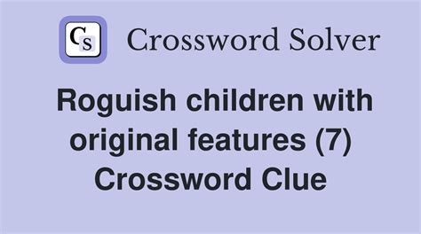 Roguish Crossword Clue Answers