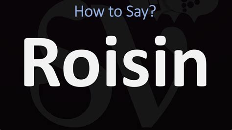 Roisin - How to pronounce Roisin - Baby …