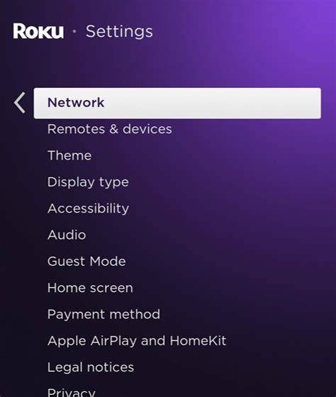Roku com connectivity settings.  When you move or change network To start streaming, you need...
