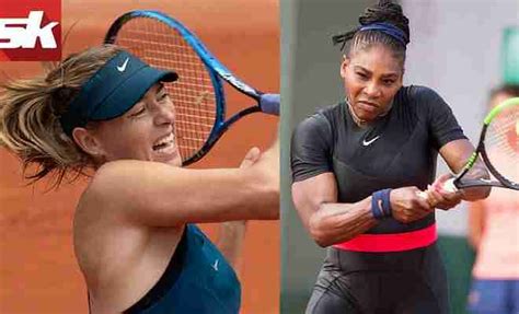 Sharapova Xxx - Roland Garros 2018 Women s Singles Pre quarterfinals Serena Williams vs  Maria Sharapova Live Match Updates - aboutbake