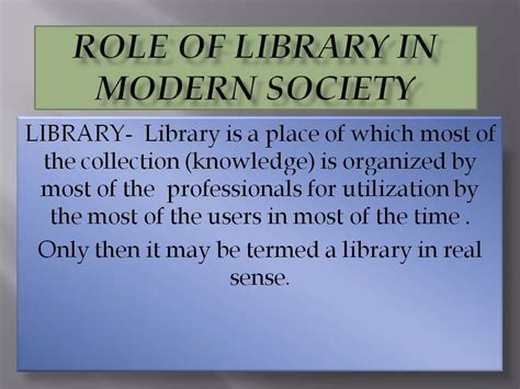 Role of Library