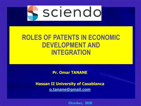 Roles of Patents in Economic Development and Integration