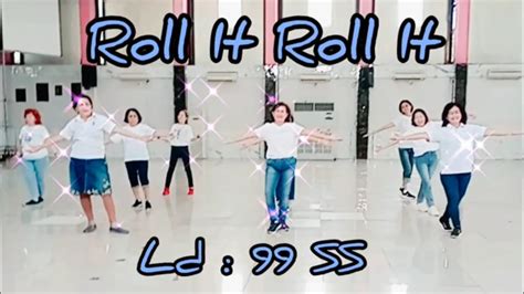 Roll it Roll it Line Dance - YouTube Music