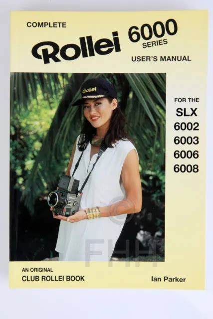 Rollei 6000 series users manual slx through to 6008. - Guide pour la planification d'activités reliées au programme du statut de la femme en éducation.