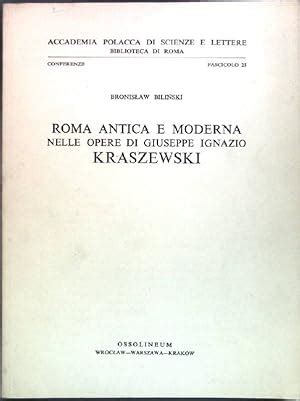 Roma antica e moderna nelle opere di giuseppe ignazio kraszewski. - Range guard wet chemical system manual.