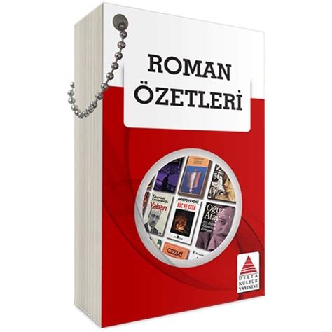 Roman Özetleri.