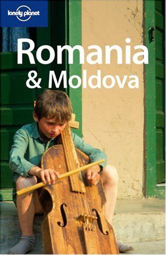 Read Romania  Moldova Lonely Planet Country Guides By Robert        Reid