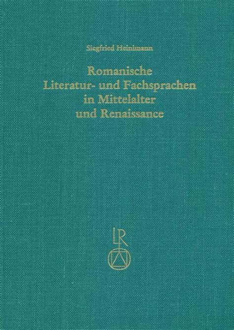 Romanische literatur  und fachsprachen in mittelalter und renaissance. - Ensayos críticos para el estudio de las organizaciones en méxico.