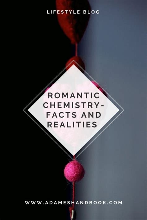 Romantic Chemistry Explained - What Is the Science Behind