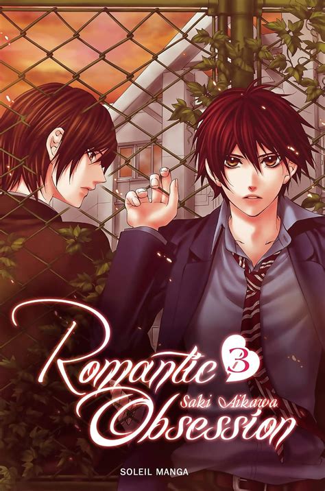 Romantic obsession T03