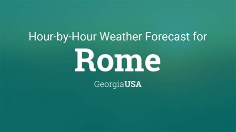 Rome ga hourly weather. Things To Know About Rome ga hourly weather. 