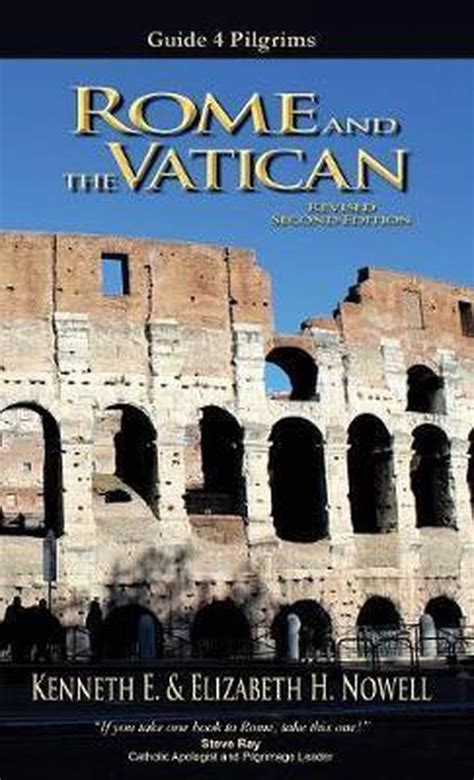 Read Rome And The Vatican  Guide 4 Pilgrims By Kenneth E Nowell