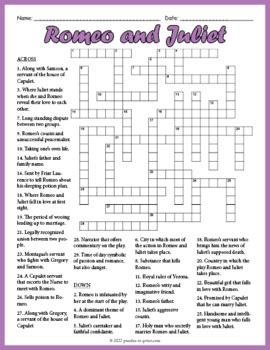 Romeo and Juliet Crossword Puzzle Key. Romeo and Juliet. This male is from the House of Capulet and he bites his thumb at people. This man is Romeo's cousin. This Capulet kills Mercutio. This man is a Capulet and he forces his daughter into marriage. This Capulet lady has a daughter engaged to Paris.. 