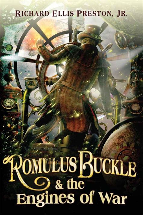 Download Romulus Buckle  The Engines Of War Chronicles Of The Pneumatic Zeppelin 2 By Richard Ellis Preston Jr