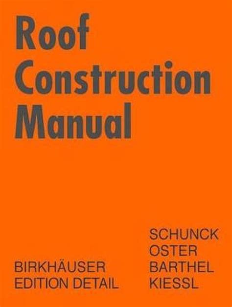 Roof construction manual by eberhard schunck. - Service handbuch für new holland tl series.
